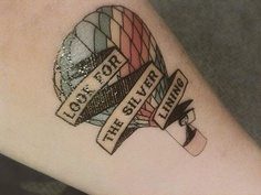 Travel Tattoo Ideas - Look for silver lining