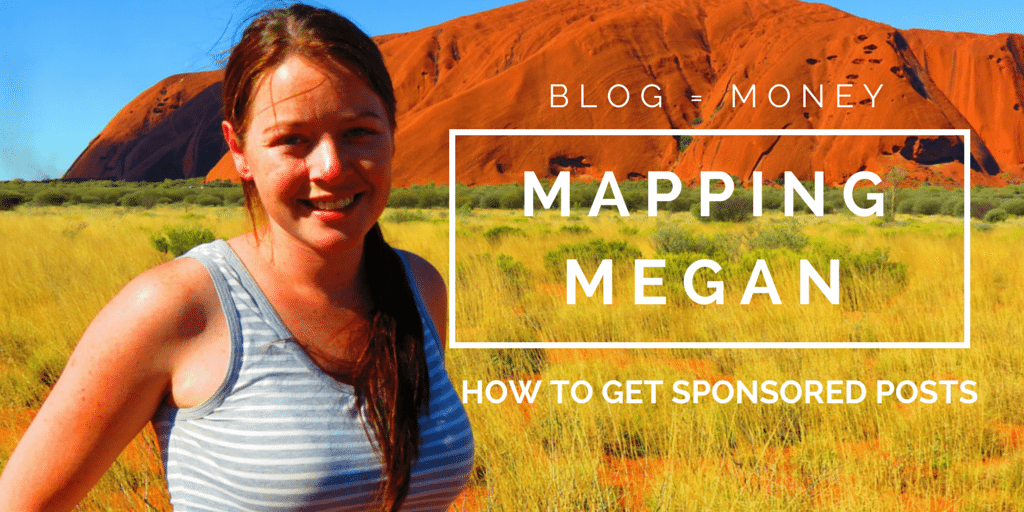 016 Blog = Money. Mapping Megan on sponsored posts (Podcasts)