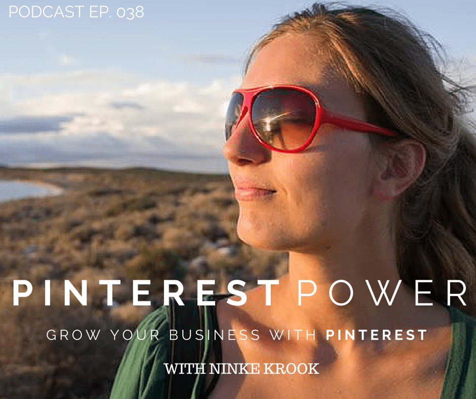 038 Pinterest Power! Grow your site using Pinterest (With Nienke Krook)