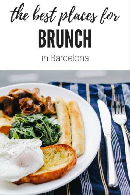 The Best Places for Brunch in Barcelona