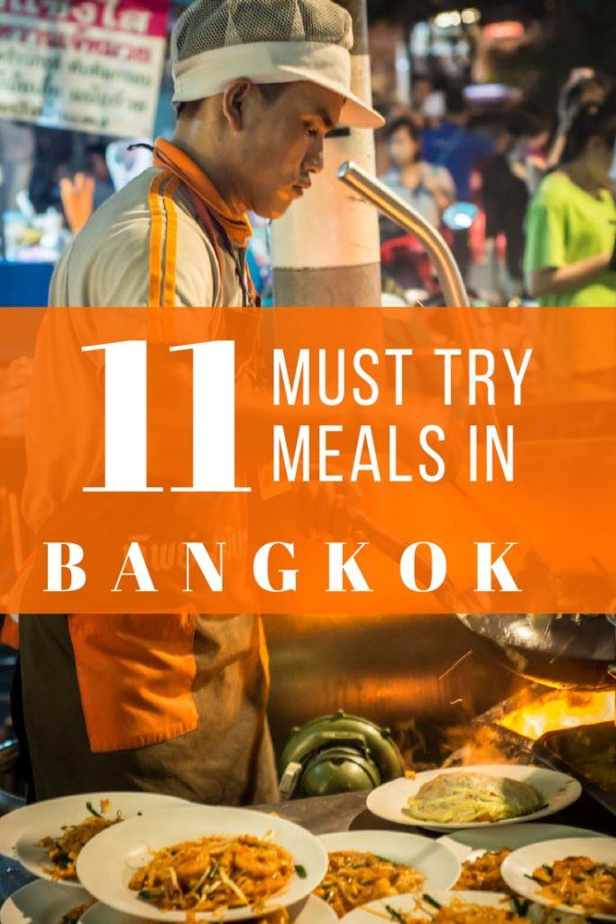 It's no secret that BKK has amazing food - but what should you eat & where? Here's 11 Must Try Meals in Bangkok so you only eat the Best while on vacation.