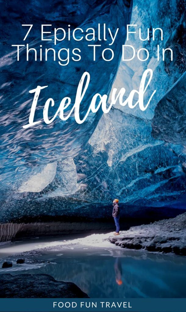7 Epically Fun Things To Do In Iceland: Ice Caves of Vatnajökull, Strokkur Geyser, Blue Lagoon, Jokulsarlon Glacier Lagoon and more...