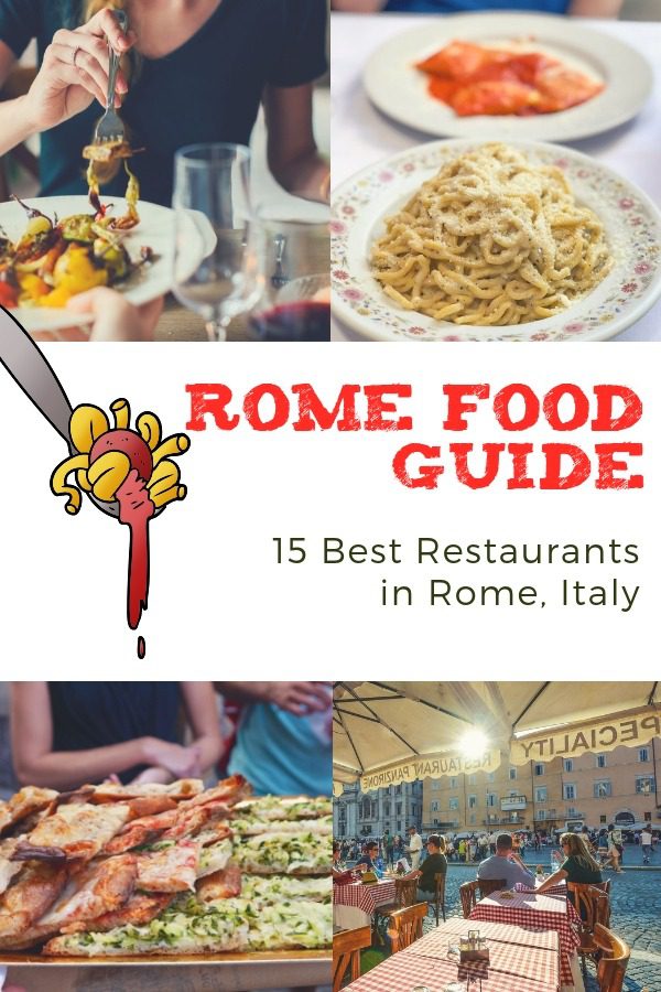 Traveling foodies reveal the 15 Best Places To Eat In Rome & The Best Food In Rome. A Rome Food Guide to help you eat well while visiting Rome Italy.